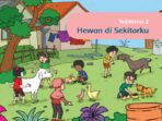 KUNCI JAWABAN Tema 7 Kelas 1 SD/MI Subtema 2 Hewan di Sekitarku, Halaman 48-88 KUNCI JAWABAN Tema 7 Kelas 1 SD/MI Subtema 2 Hewan di Sekitarku, Halaman 48-88