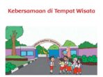 KUNCI JAWABAN Tema 7 Kelas 2 SD/MI Subtema 4 Kebersamaan di Tempat Wisata, Halaman 165-216