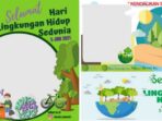 20 Link Twibbon Hari Lingkungan Hidup 2021, Bingkai Foto World Environment Day Twibbonize.com