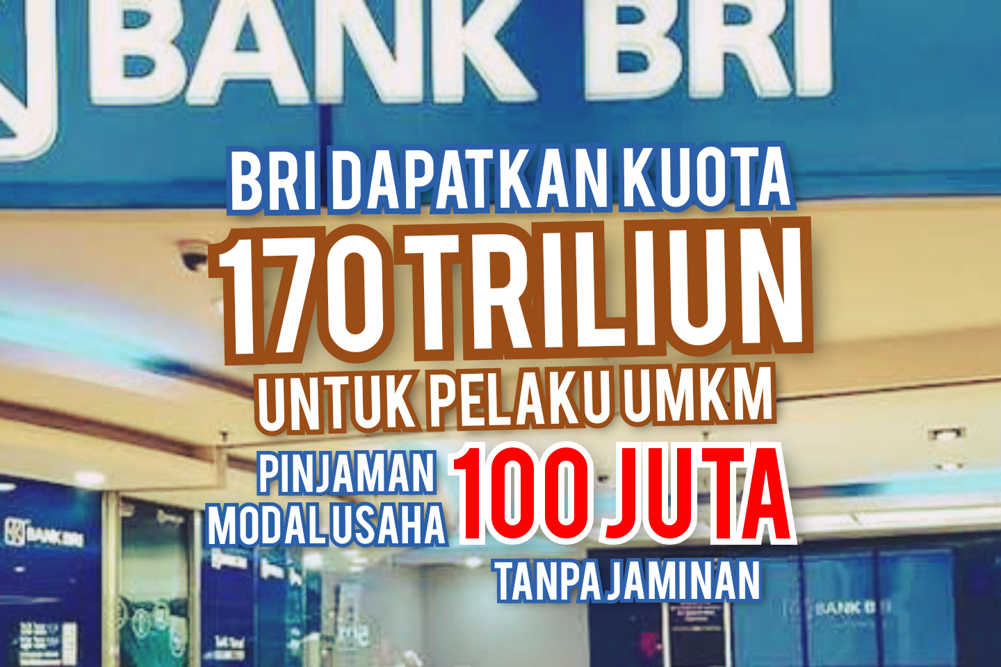 Cara Mendapatkan KUR BRI Pinjaman 100 Juta Tanpa Jaminan Daftar Online