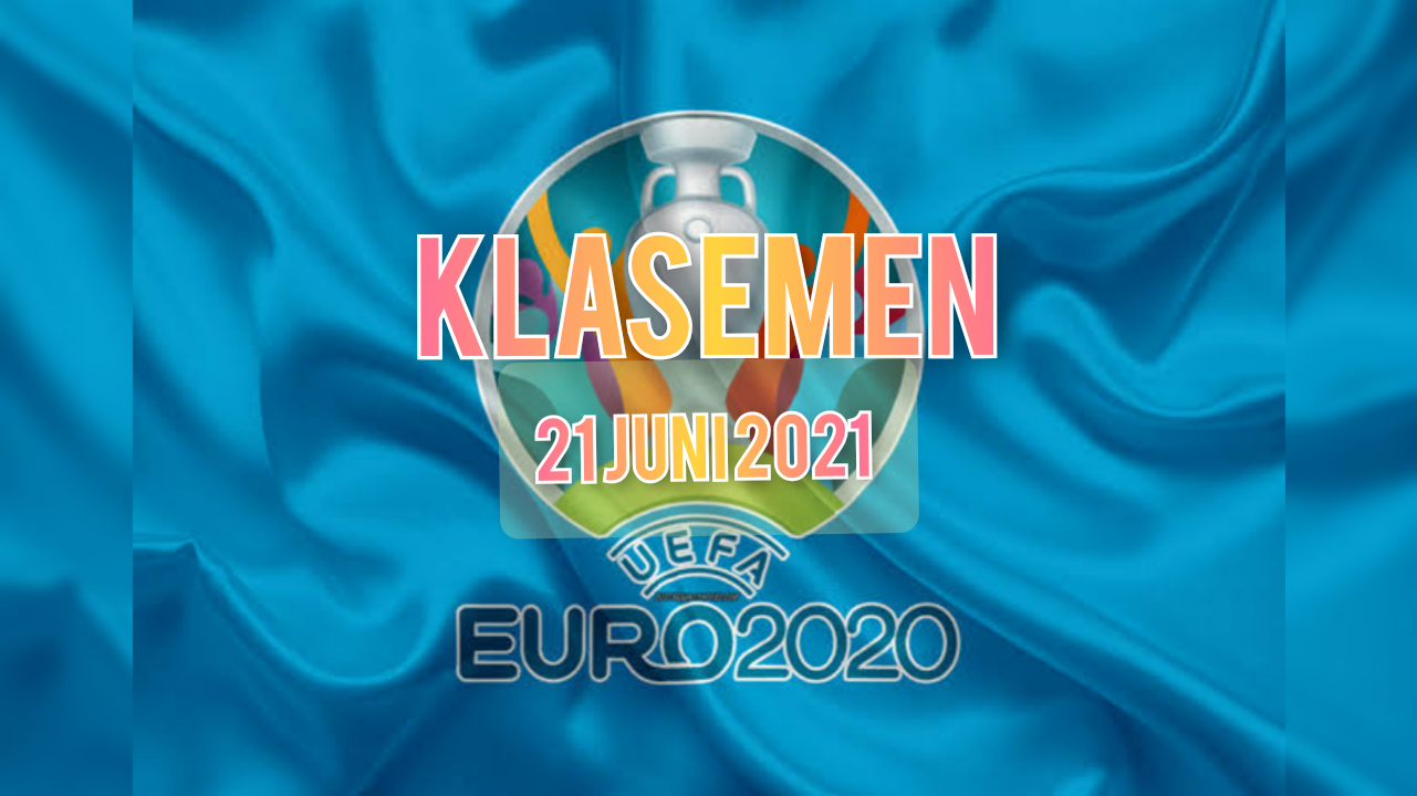 Klasemen euro 2021