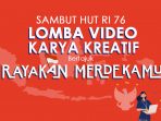 Lomba video HUT RI 76 Lomba video HUT RI 76