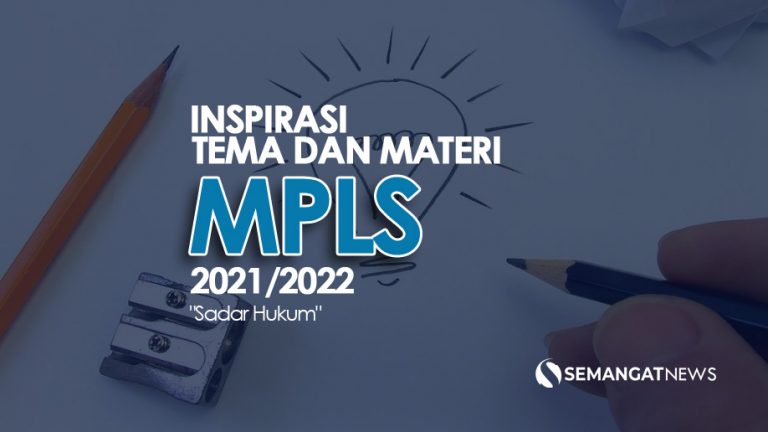 Tema dan Materi MPLS SD, SMP, SMA, SMK 2021/2022 Sadar