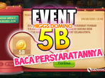 Syarat turnamen higgs domino 5B
