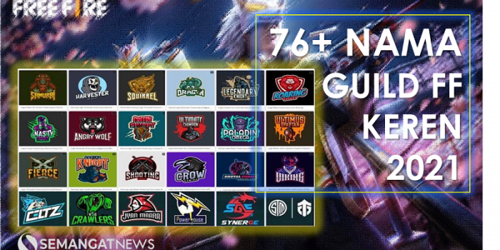 76+ Nama Guild FF Keren 2021