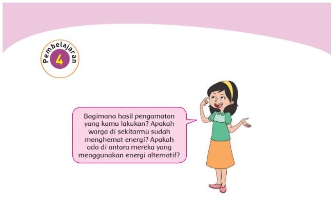 Kunci Jawaban Kelas 4 SD Tema 2 Halaman 119 120 121, Pembelajaran 4 Subtema 3 Energi Alternatif