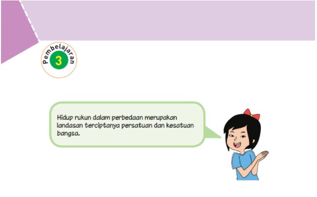 Kunci Jawaban Tema 2 Kelas 6 SD Halaman 117 118 120, Pembelajaran 3 Subtema 3 Persatuan dalam Perbedaan