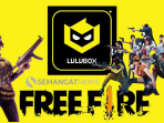 Dapatkan Skin Gratis FF Tanpa Perlu Keluar Uang Dengan Lulubox FF