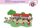 Kunci Jawaban Tema 2 Kelas 2 Halaman 140 141 142 143 145 146 147, Subtema 3: Bermain di Lingkungan Sekolah, Pembelajaran 4