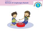 s5 Kunci Jawaban Tema 2 Kelas 2 Halaman 37 38 39 40 41 42 43, Subtema 1 Bermain di Lingkungan Rumah: Pembelajaran 5