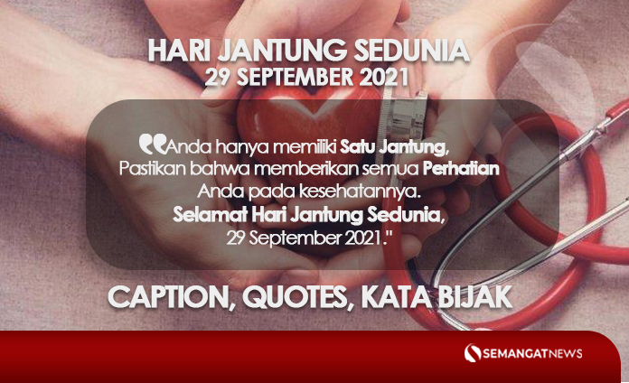 Caption ucapan selamat Hari Jantung sedunia
