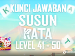Kunci Jawaban Susun Kata Higgs Domino Island level 41-50