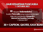 Quotes, Caption Twibbon Hari Kesaktian Pancasila 1 Oktober 2021