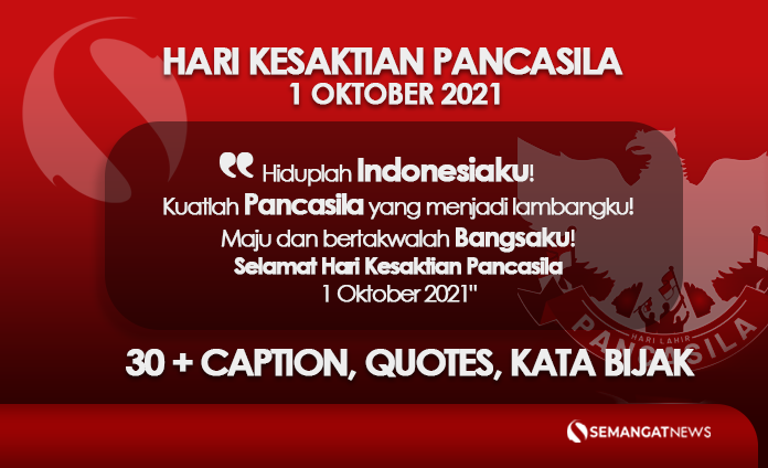 Quotes, Caption Twibbon Hari Kesaktian Pancasila 1 Oktober 2021