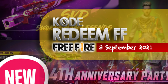 Kode Redeem FF 3 September 2021 server Indonesia, Eropa, Singapura Dan India Terbaru Hari Ini Banjir Hadiah Plus diamond Gratis