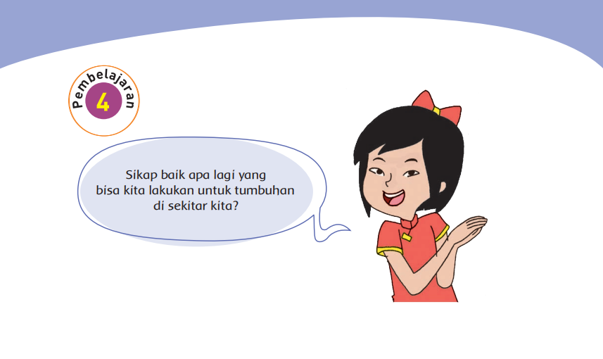 Kunci Jawaban Tema 3 Kelas 4 Halaman 25 26 27 28 29, Subtema 1 Hewan dan Tumbuhan di Lingkungan Rumahku: Pembelajaran 4