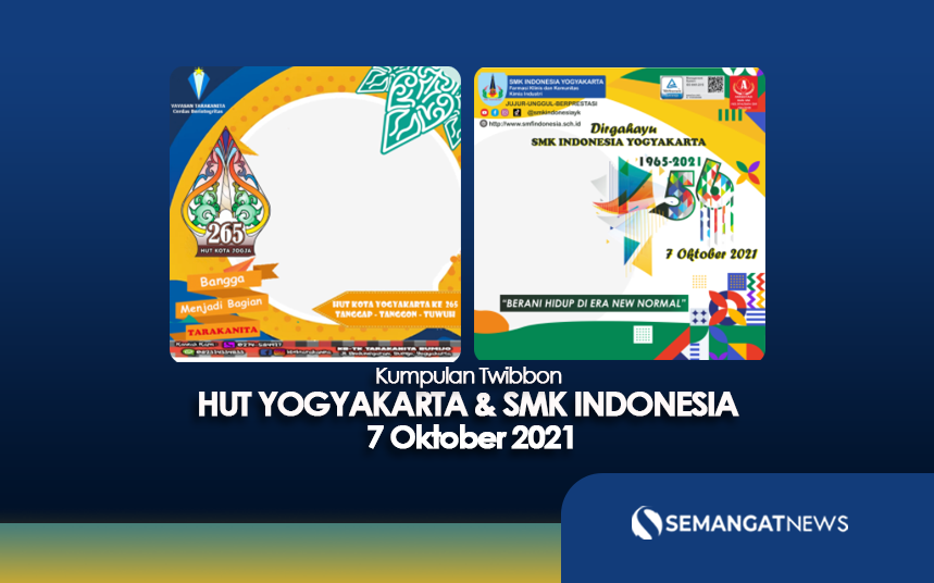 Twibbon HUT Yogyakarta dan SMK Indonesia, 7 Oktober 2021