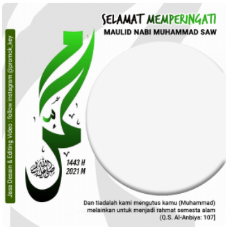 Twibbon Maulid Nabi Muhammad SAW 1443 H