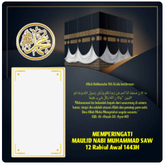 MEMPERINGATI MAULID NABI MUHAMMAD