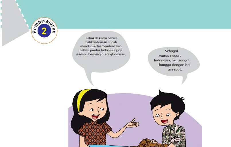Kunci Jawaban Tema 4 Kelas 6 SD Halaman 11 12 13 14 16 17 19 20, Subtema 1 Globalisasi di Sekitarku: Pembelajaran 2