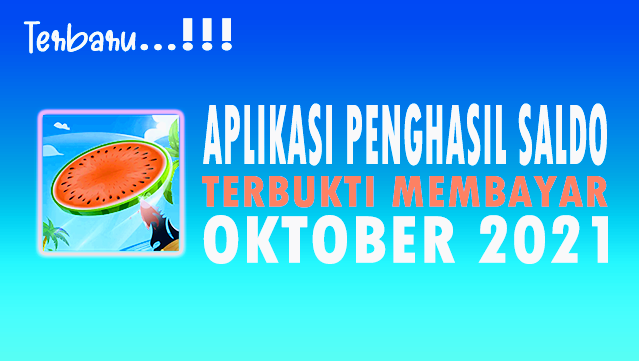 thumb-aplikasi-penghasil-saldo-oktober-2021