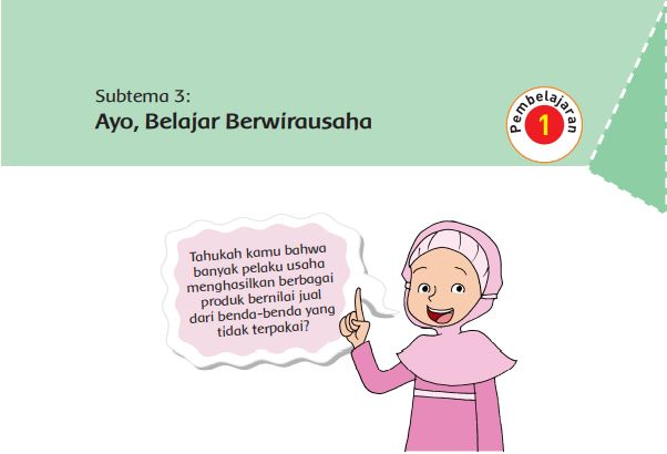Kunci Jawaban Tema 5 Kelas 6 Halaman 120 122 123 124 126 127 129, Subtema 3: Ayo, Belajar Berwirausaha, Pembelajaran 1