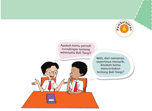 Kunci Jawaban Tema 5 Kelas 6 Halaman 115 dan 116, Subtema 2: Usaha di Sekitarku, Pembelajaran 6