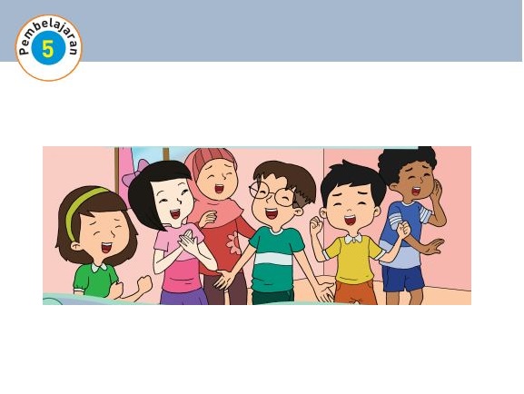 Kunci Jawaban Tema 5 Kelas 1 Halaman 85 86 87 88, Subtema 2: Pengalaman Bersama Teman, Pembelajaran 5