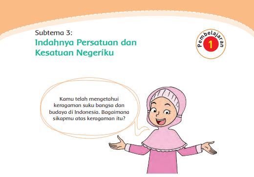 Kunci Jawaban Tema 7 Kelas 4 Halaman 92 93 94 95 96 98, Subtema 3: Indahnya Persatuan dan Kesatuan Negeriku, Pembelajaran 1