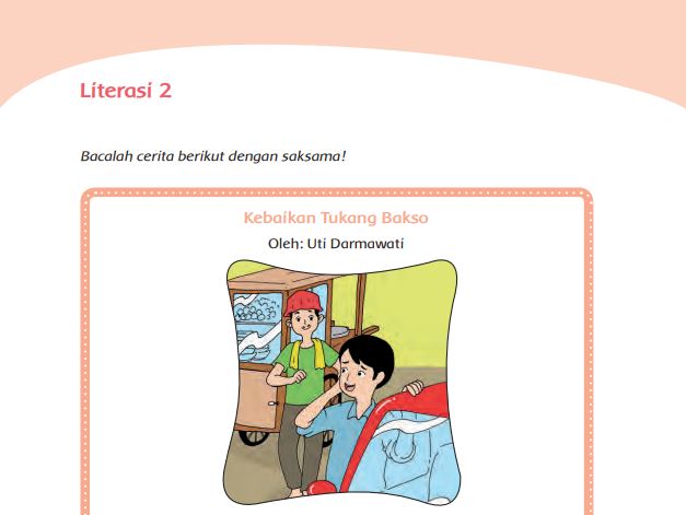 Kunci Jawaban Tema 8 Kelas 4 Halaman 182 183 184 185, Literasi 2 Kebaikan Tukang Bakso