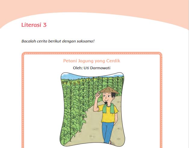Kunci Jawaban Tema 8 Kelas 4 Halaman 186 1111 114 120 188, Literasi 3 Petani Jagung yang Cerdik