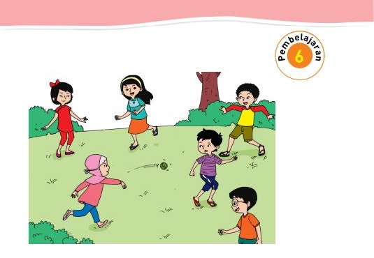 Kunci Jawaban Tema 7 Kelas 2 Halaman 156 157 158 159 160 161 163, Subtema 3: Kebersamaan di Tempat Bermain, Pembelajaran 6