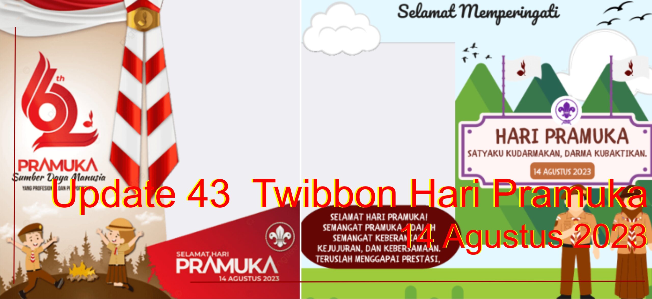 Update 43 Twibbon Hari Pramuka 14 Agustus 2023