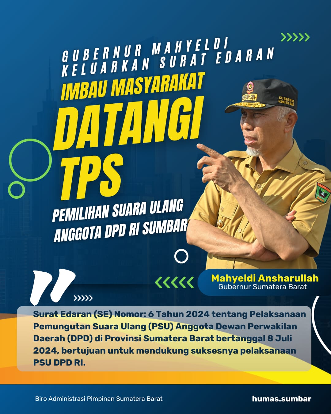 Gubernur Mahyeldi Ansharullah Imbau Masyarakat Gunakan Hak Suara pada PSU DPD RI