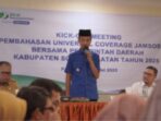 Kick-off Meeting Jamsostek, Pemerintah Komitmen Tingkatkan Cakupan Universal Coverage Jamsostek